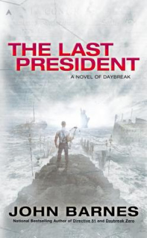 Kniha The Last President John Barnes