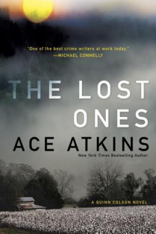 Kniha The Lost Ones Ace Atkins