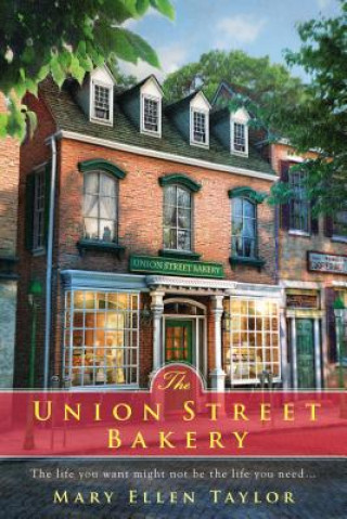 Kniha The Union Street Bakery Mary Ellen Taylor