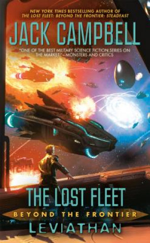 Kniha Lost Fleet: Beyond the Frontier: Leviathan Jack Campbell