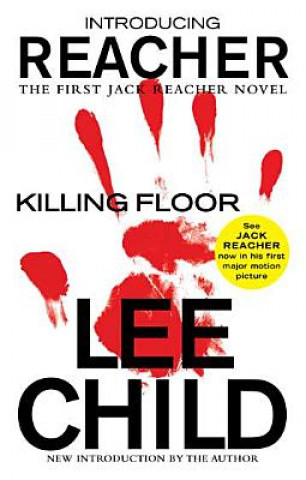 Kniha Killing Floor Lee Child