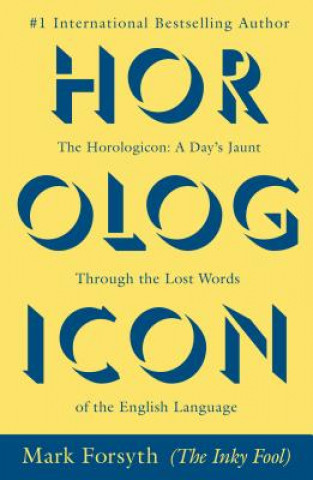 Book The Horologicon Mark Forsyth