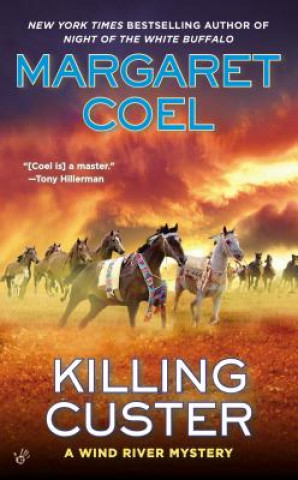 Carte Killing Custer Margaret Coel