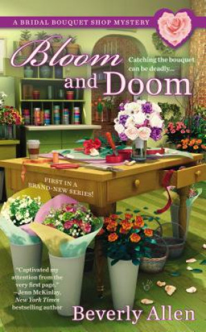 Könyv Bloom and Doom Beverly Allen