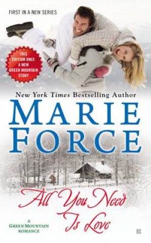 Книга All You Need Is Love Marie Force