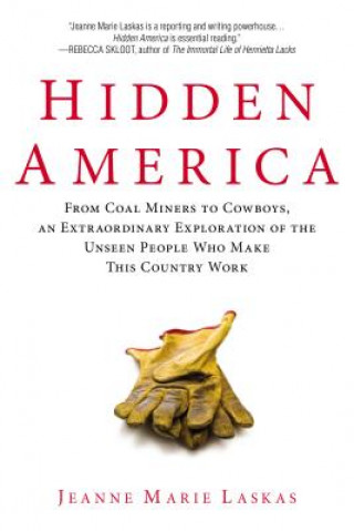 Kniha Hidden America Jeanne Marie Laskas