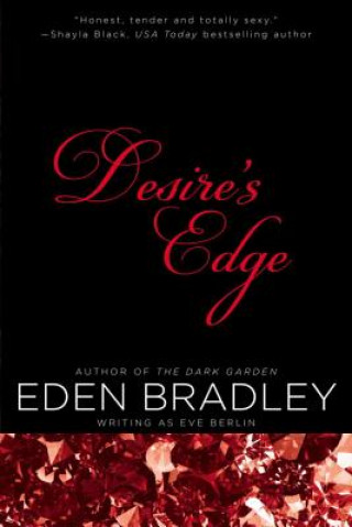 Kniha Desire's Edge Eden Bradley