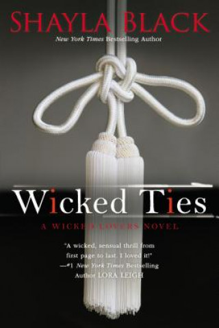 Könyv Wicked Ties Shayla Black