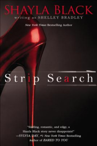 Книга Strip Search Shayla Black