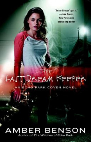 Kniha The Last Dream Keeper Amber Benson