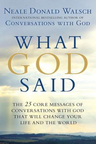 Könyv What God Said Neale Donald Walsch