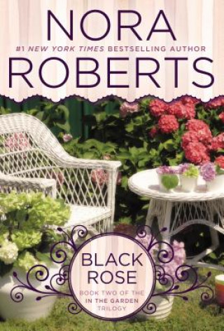 Книга Black Rose Nora Roberts