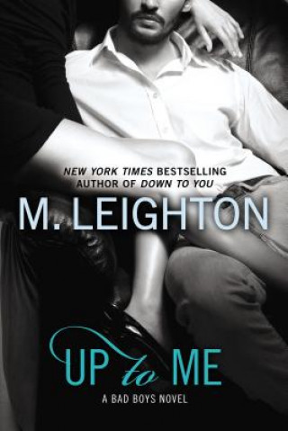 Könyv Up to Me M. Leighton