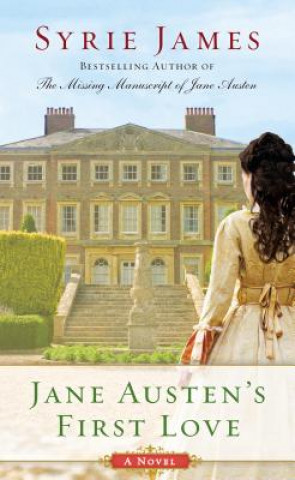 Книга Jane Austen's First Love Syrie James