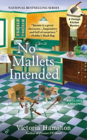 Knjiga No Mallets Intended Victoria Hamilton