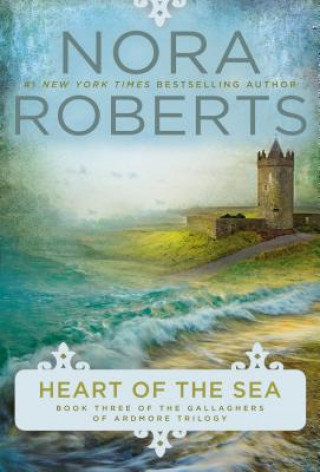 Könyv Heart of the Sea Nora Roberts