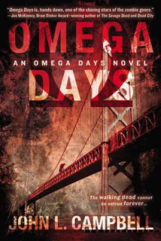 Книга Omega Days John L. Campbell