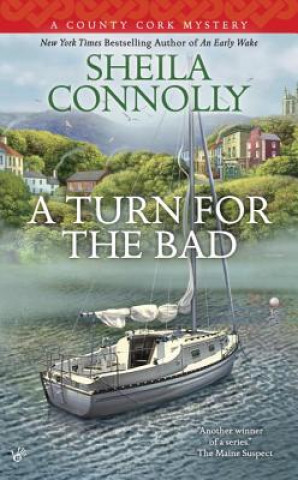 Book A Turn for the Bad Sheila Connolly