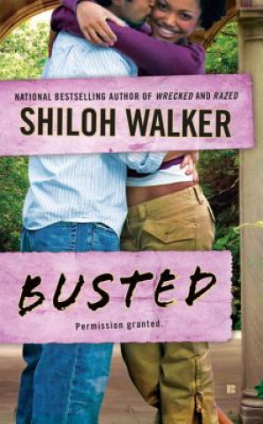 Książka Busted Shiloh Walker