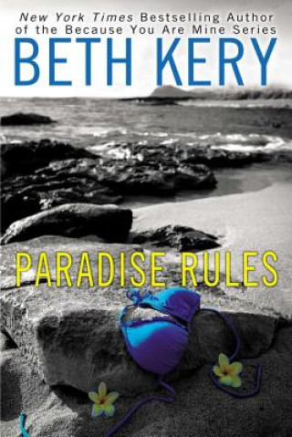 Knjiga Paradise Rules Beth Kery