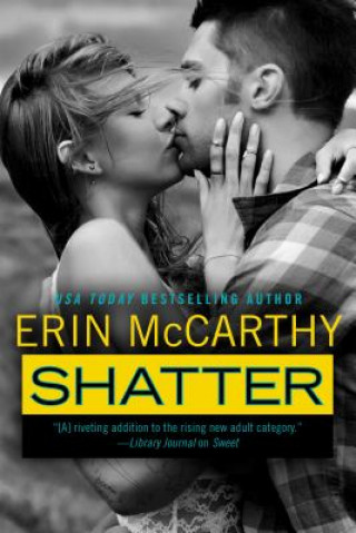Книга Shatter Erin McCarthy