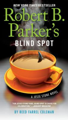 Książka Robert B. Parker's Blind Spot Reed Farrel Coleman