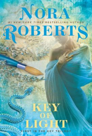 Könyv Key of Light Nora Roberts