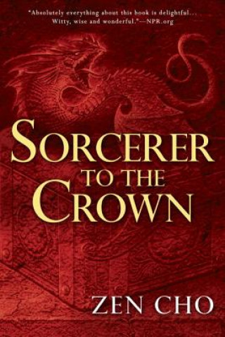 Carte Sorcerer to the Crown Zen Cho