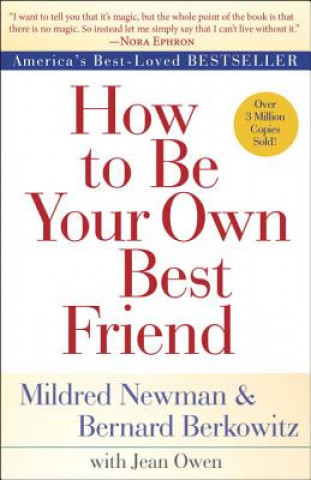 Könyv How to Be Your Own Best Friend Mildred Newman