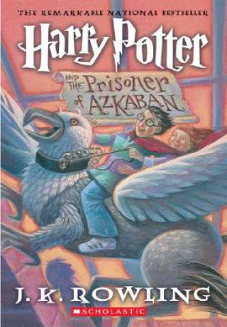 Kniha Harry Potter and the Prisoner of Azkaban J. K. Rowling
