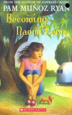 Kniha Becoming Naomi Leon Pam Munoz Ryan