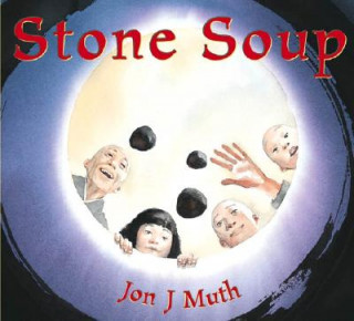 Buch Stone Soup Jon J. Muth