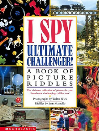 Книга I Spy Ultimate Challenger Walter Wick