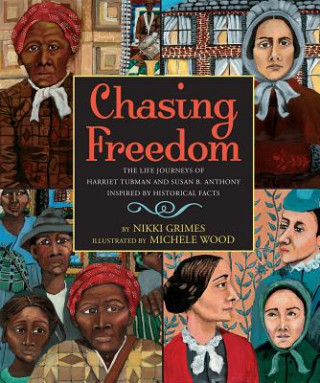 Carte Chasing Freedom Nikki Grimes