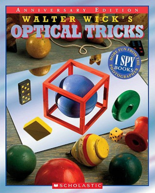 Kniha Walter Wick's Optical Tricks Walter Wick