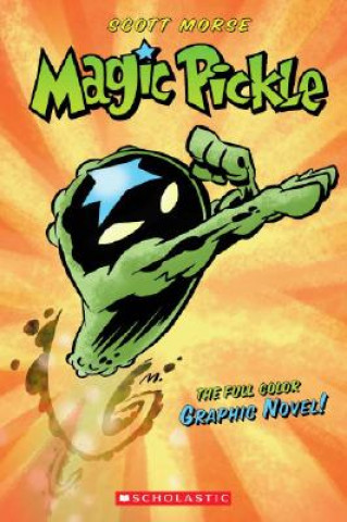 Book Magic Pickle Scott Morse