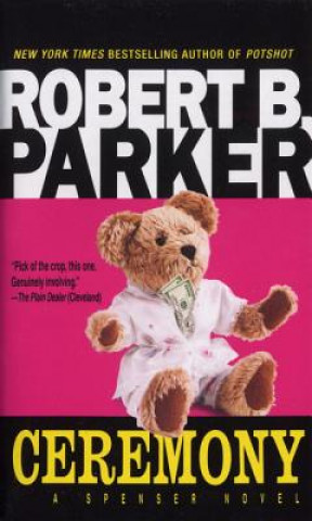 Kniha Ceremony Robert B. Parker