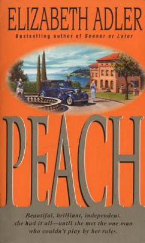 Kniha Peach Elizabeth Adler