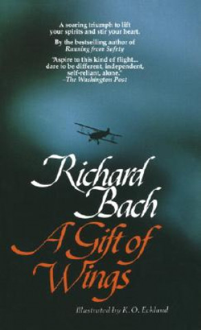 Knjiga A Gift of Wings Richard Bach