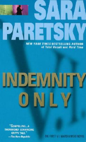 Kniha Indemnity Only Sara Paretsky