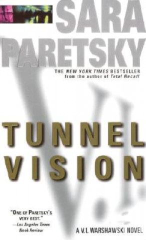 Libro Tunnel Vision Sara Paretsky
