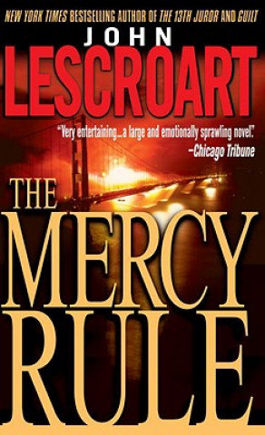 Könyv The Mercy Rule John T. Lescroart