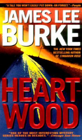 Carte Heartwood James Lee Burke