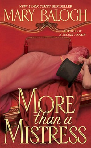 Kniha More Than a Mistress Mary Balogh