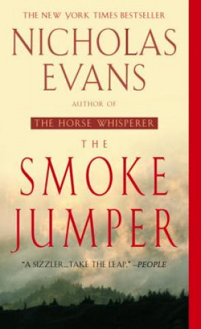 Kniha The Smoke Jumper Nicholas Evans