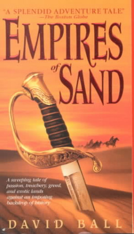 Carte Empires of Sand David W. Ball