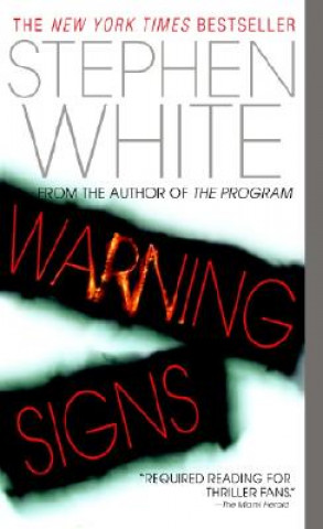 Könyv Warning Signs Stephen White