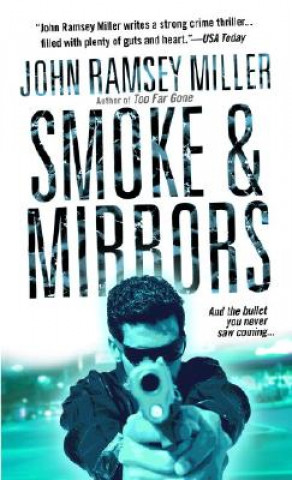 Buch Smoke & Mirrors John Ramsey Miller