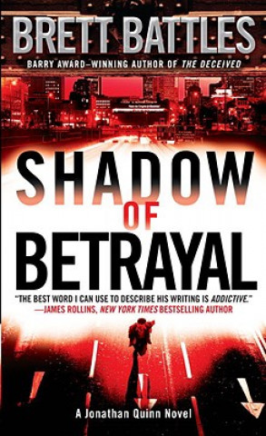 Kniha Shadow of Betrayal Brett Battles