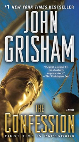 Kniha The Confession John Grisham